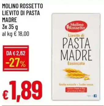 Galassia Molino rossetto lievito di pasta madre offerta