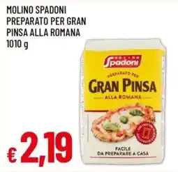 Galassia Molino spadoni preparato per gran pinsa alla romana offerta