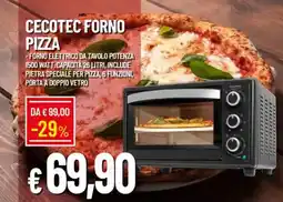 Galassia Cecotec forno pizza offerta