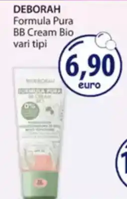 Acqua & Sapone DEBORAH Formula Pura BB Cream Bio vari tipi offerta