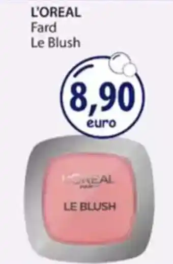 Acqua & Sapone L'OREAL Fard Le Blush offerta