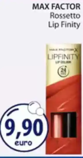 Acqua & Sapone MAX FACTOR Rossetto Lip Finity offerta