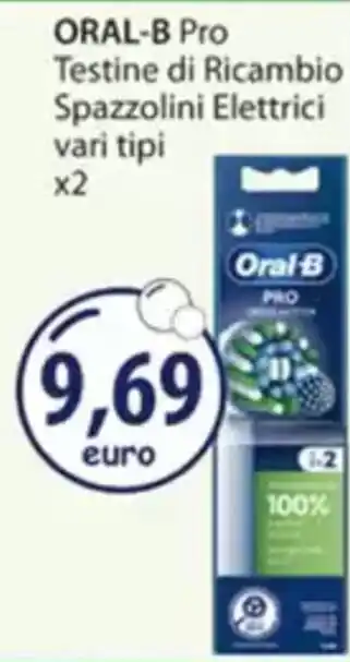 Acqua & Sapone ORAL-B Pro Testine di Ricambio Spazzolini Elettrici vari tipi x2 offerta