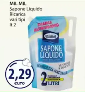 Acqua & Sapone MIL MIL Sapone Liquido Ricarica vari tipi offerta