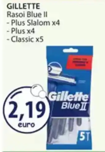 Acqua & Sapone GILLETTE Rasoi Blue II offerta