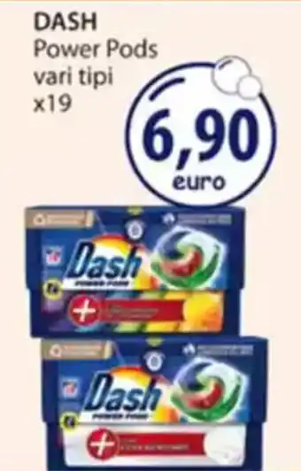 Acqua & Sapone DASH Power Pods vari tipi x19 offerta