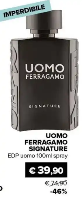 Il Tulipano UOMO FERRAGAMO SIGNATURE EDP uomo spray offerta