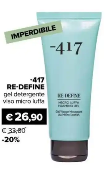 Il Tulipano -417 RE-DEFINE gel detergente viso micro luffa offerta