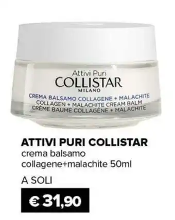 Il Tulipano ATTIVI PURI COLLISTAR crema balsamo collagene+malachite offerta