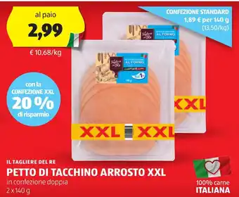 ALDI IL TAGLIERE DEL RE Petto di tacchino arrosto XXL offerta