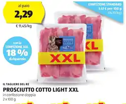 ALDI IL TAGLIERE DEL RE Prosciutto cotto light XXL offerta