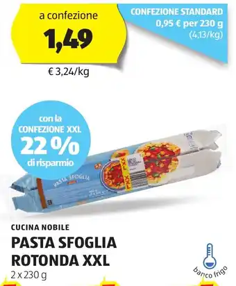 ALDI Pasta sfoglia rotonda XXL CUCINA NOBILE offerta