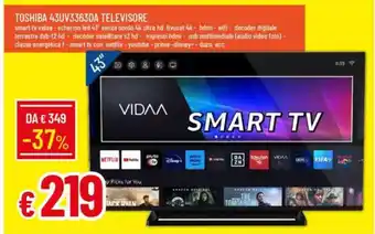 Galassia TOSHIBA 43UV3363DA TELEVISORE offerta