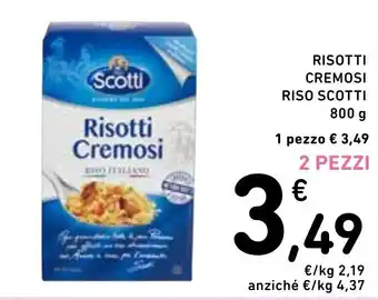 Spazio Conad Risotti cremosi RISO SCOTTI offerta