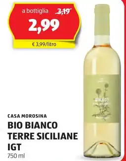 ALDI CASA MOROSINA Bio bianco terre siciliane igt bianco offerta