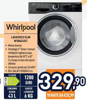 Unieuro Whirlpool lavatrice slim WSB624SIT offerta