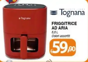 Bernava Tognana friggitrice ad aria offerta