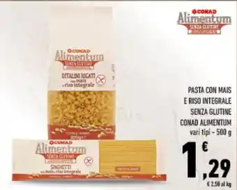 Spazio Conad Pasta con mais e riso integrale senza glutine conad alimentum vari tipi - offerta