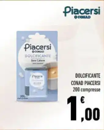 Spazio Conad Dolcificante conad piacersi compresse offerta