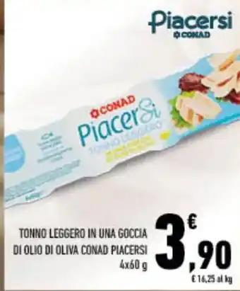 Spazio Conad Tonno leggero in una goccia di olio di oliva conad piacersi offerta