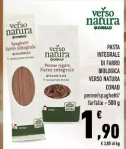 Spazio Conad Pasta integrale di farro biologica verso natura  conad penne/spaghetti/ farfalle - offerta