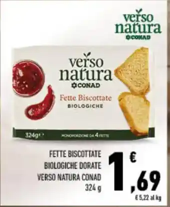 Spazio Conad Fette biscottate biologiche dorate verso natura conad offerta