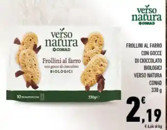 Spazio Conad Frollini al farro con gocce di cioccolato biologici verso natura comad offerta