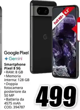 MediaWorld Google Pixel Gemini Smartphone Pixel 8 5G offerta