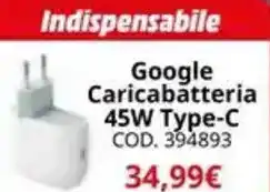 MediaWorld Google Caricabatteria 45W Type-C offerta