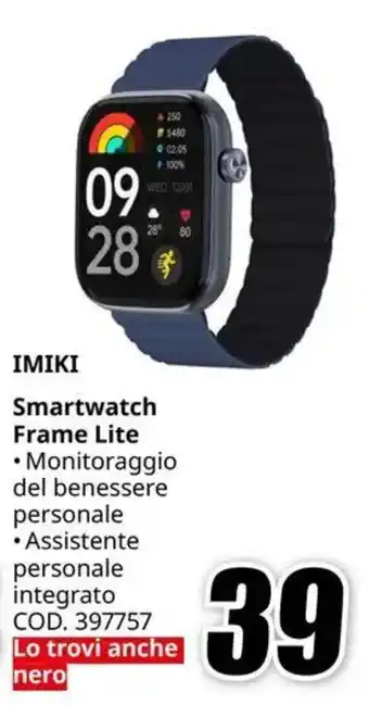 MediaWorld IMIKI Smartwatch Frame Lite offerta