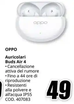 MediaWorld OPPO Auricolari Buds Air 4 offerta