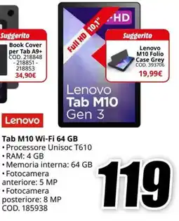 MediaWorld Lenovo Tab M10 Wi-Fi 64 GB offerta