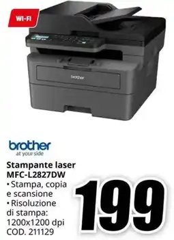 MediaWorld brother at your side Stampante laser MFC-L2827DW offerta