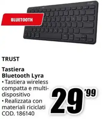 MediaWorld TRUST Tastiera Bluetooth Lyra offerta