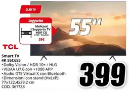 MediaWorld TCL Smart TV 4K 55C655 offerta