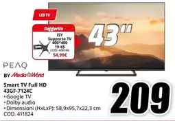 MediaWorld РЕЛО LED TV BY Media World Smart TV Full HD 43GF-7124C offerta