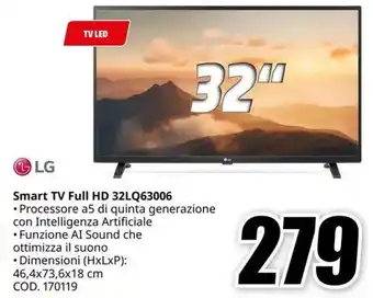 MediaWorld LG Smart TV Full HD 32LQ63006 offerta