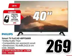 MediaWorld PHILIPS Smart TV Full HD 40PFS6009 offerta