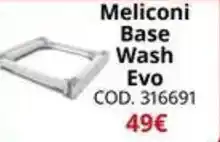 MediaWorld Meliconi Base Wash Evo offerta