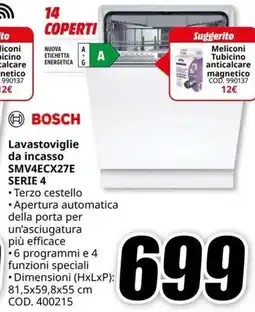 MediaWorld BOSCH Lavastoviglie da incasso SMV4ECX27E SERIE 4 offerta