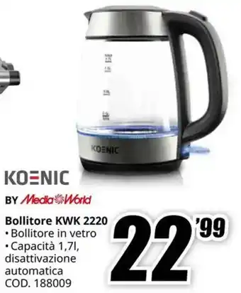 MediaWorld KOENIC BY Media World Bollitore KWK 2220 offerta