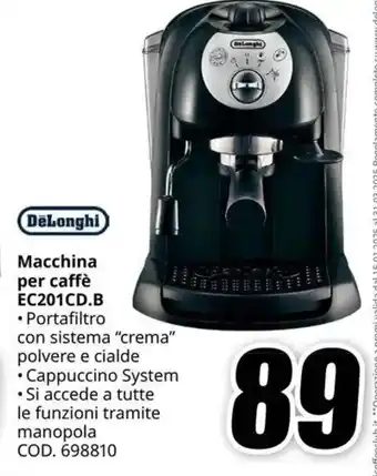 MediaWorld DeLonghi Macchina per caffè EC201CD.B offerta