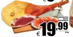 DEM Prosciutto dolce SAN DANIELE offerta