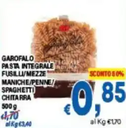 DEM Garofalo pasta integrale fusilu/mezze maniche/penne spaghetti chitarra offerta