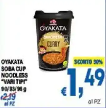 DEM Oyakata soba cup noodless "vari tipi offerta