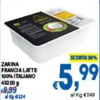 DEM Zarina francia latte 100% italiano offerta