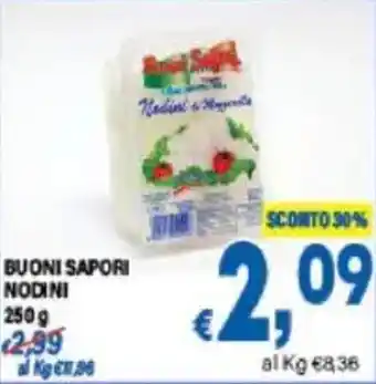 DEM Buoni sapori nodini offerta