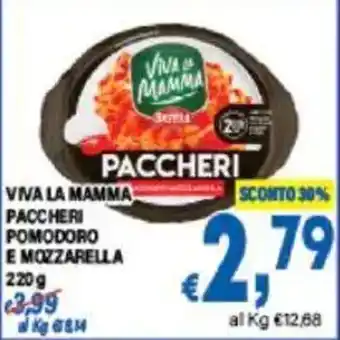 DEM Viva mamma paccheri pomodoro e mozzarella offerta