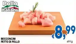 DEM Bocconcini petto di pollo offerta