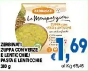 DEM Zerbinati zuppa con verze e lentic chie/ pasta e lenticchie offerta